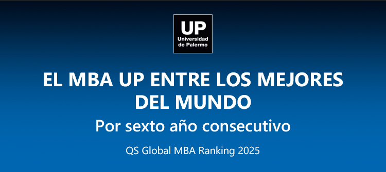   El MBA de la UP distinguido #1 de Argentina y entre los mejores de América Latina  